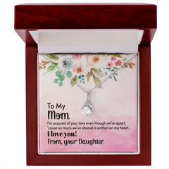 Alluring Beauty Necklace - To My Mom From Your Daughter