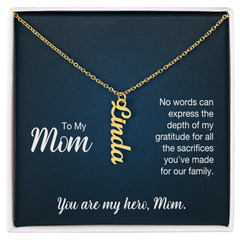 Vertical Name Necklace - To My Mom No Words Can Express