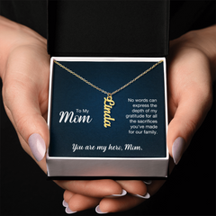 Vertical Name Necklace - To My Mom No Words Can Express